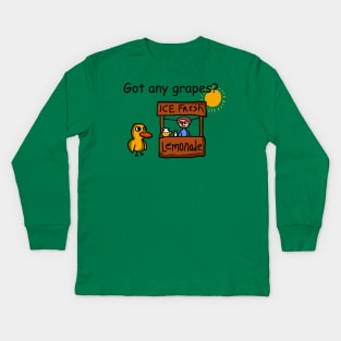 Duck song  Got Any Grapes lemonade Kids Long Sleeve T-Shirt